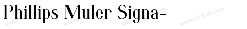 Phillips Muler Signa字体转换